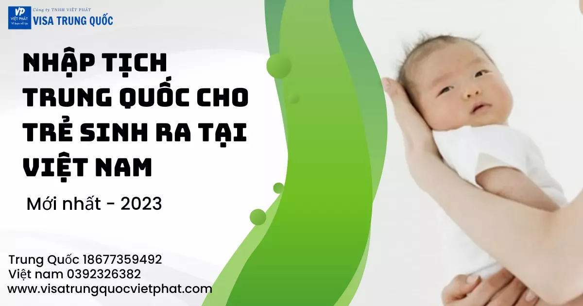 nhap-tich-trung-quoc-cho-tre-sinh-ra-tai-viet-nam-2