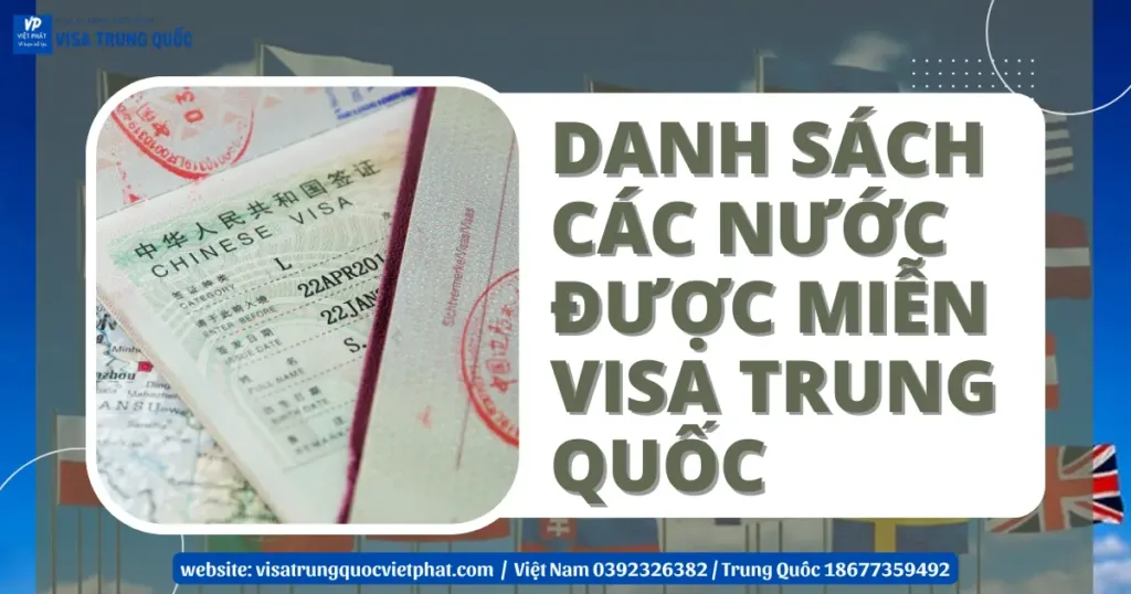 cac-nuoc-duoc-mien-visa-trung-quoc