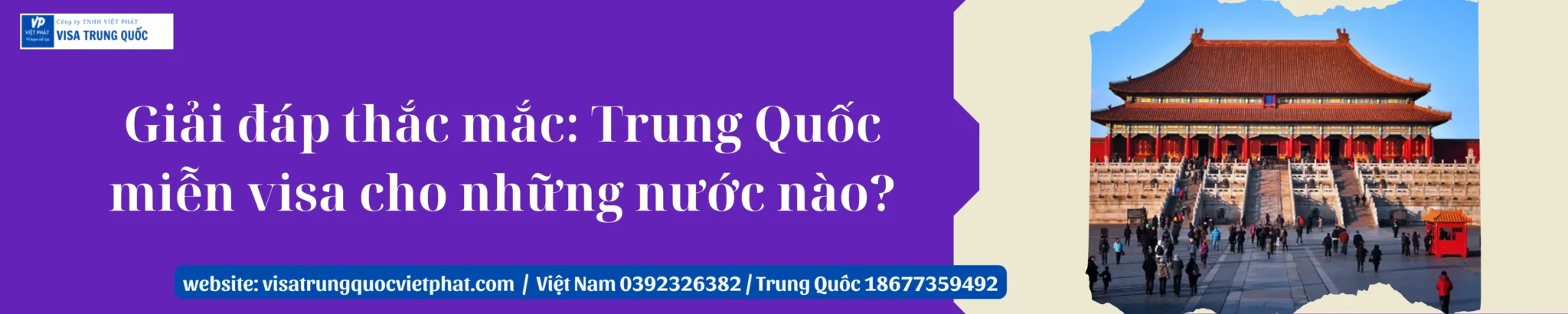giai-dap-thac-mac-trung-quoc-mien-visa-cho-nhung-nuoc-nao
