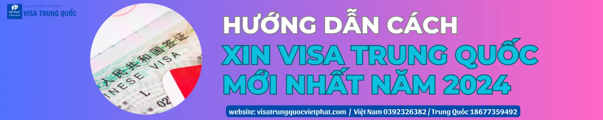 huong-dan-cach-xin-visa-trung-quoc-moi-nhat-2024