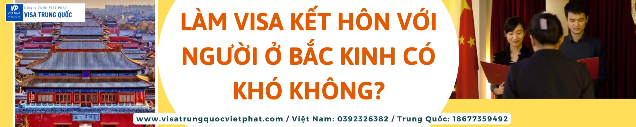 lam-visa-ket-hon-voi-nguoi-o-bac-kinh-co-kho-khong