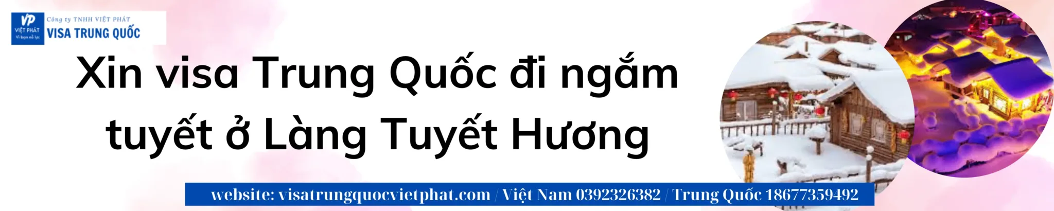 xin-visa-trung-quoc-di-ngam-tuyet-o-lang-tuyet-huong